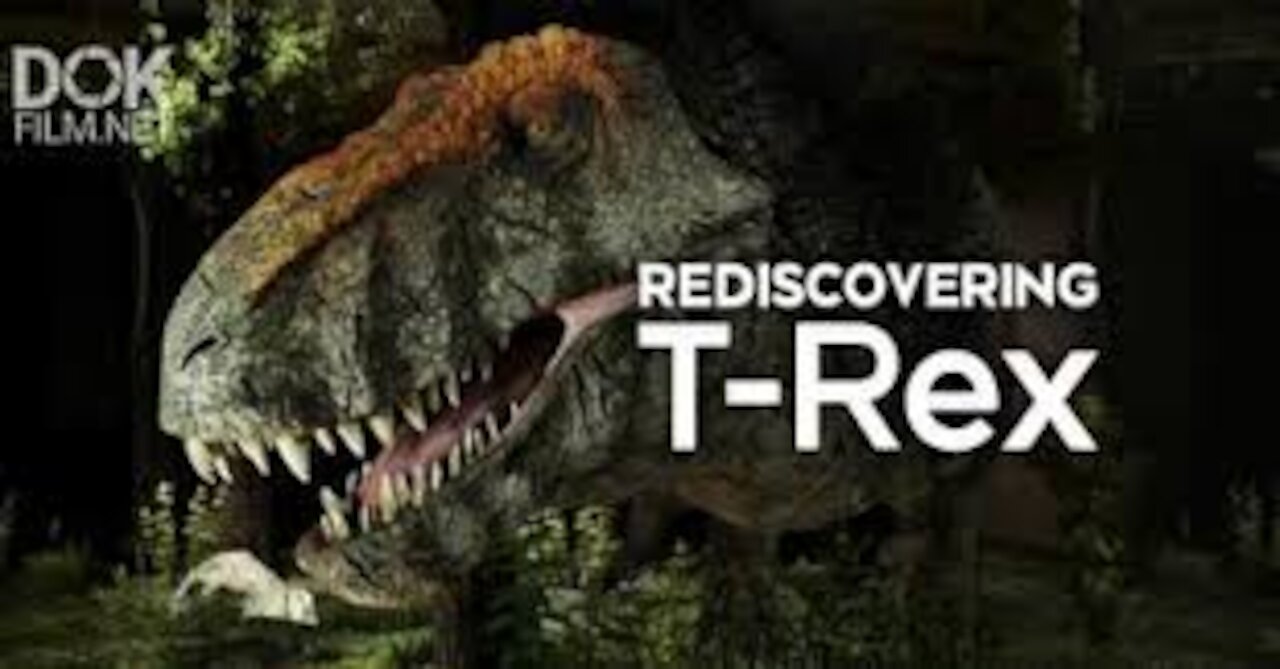 Tyrannosaurus Rex - New Documentary HD