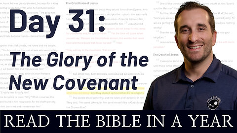 Day 31: The Glory of the New Covenant - Read the Bible in a Year - NIV