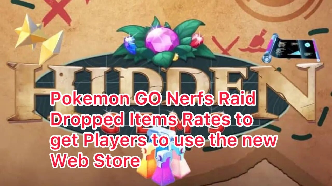 Pokemon GO Nerfs Raid Dropped Items Rates to get Players to use the new Web Store