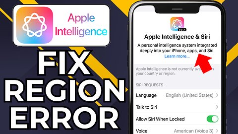 HOW TO FIX APPLE INTELLIGENCE IS NOT CURRENTLY AVAILABLE IN YOUR COUNTRY OR REGION ERROR