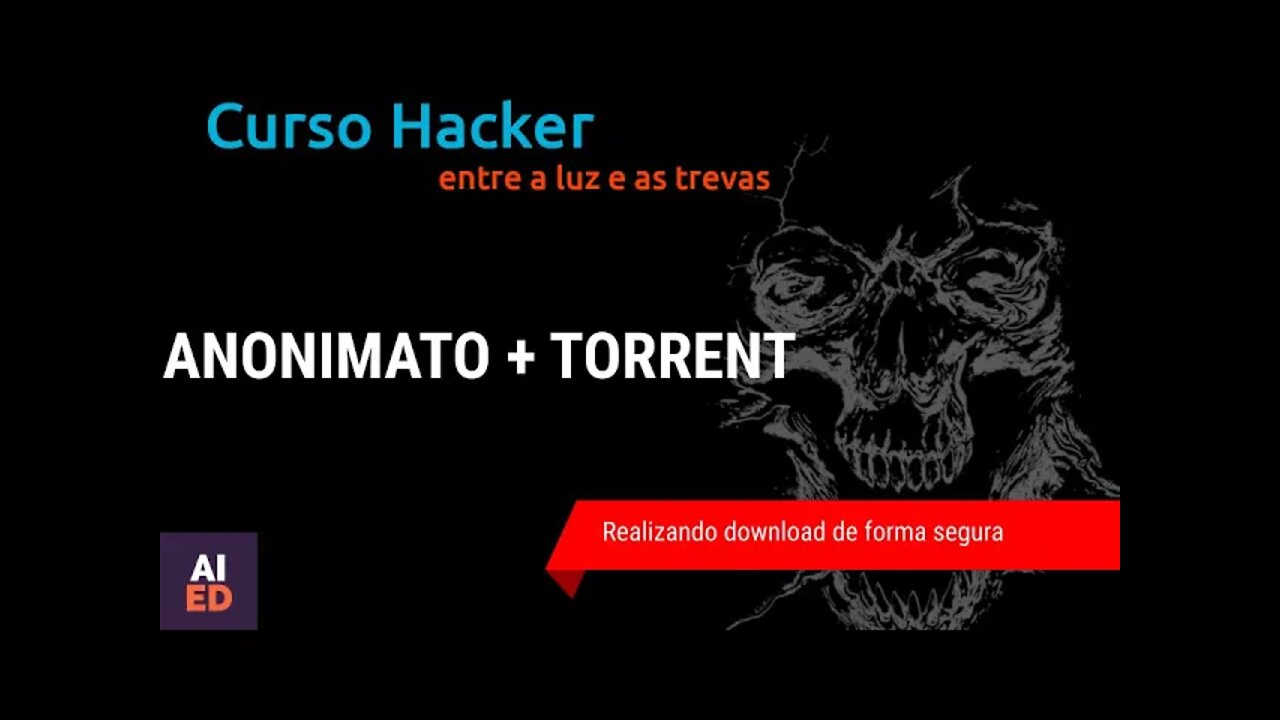 ANONIMATO no download por TORRENT com VPN