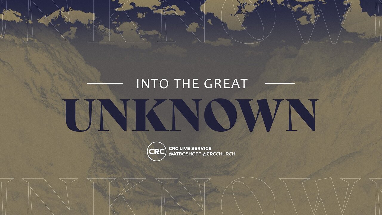 Into The Great Unknown | Pastor At Boshoff | 6 October 2024 PM