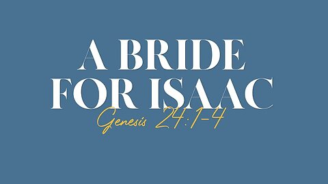 A Bride for Isaac