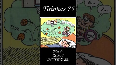 Tirinhas da Turma da Mônica nº 75 | Gibis do Rapha 2