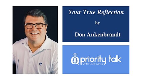 Interviewing Don Ankenbrandt on His Book "Your True Reflection: