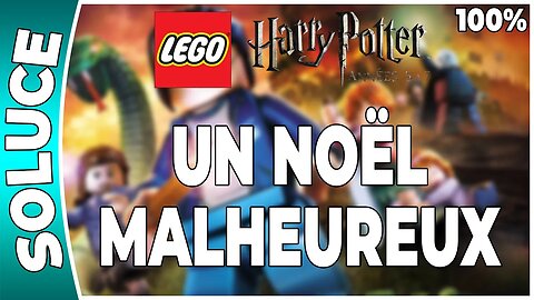 LEGO Harry Potter : Années 5 à 7 - UN NOËL MALHEUREUX - 100% - Emblèmes et perso [FR PS3]