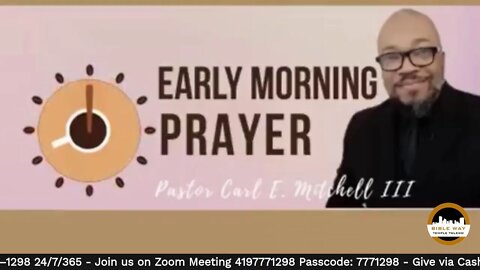 Early Morning Prayer with Pastor Carl