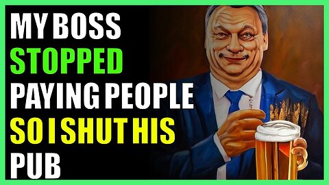 My boss stopped paying people so I shut his pub
