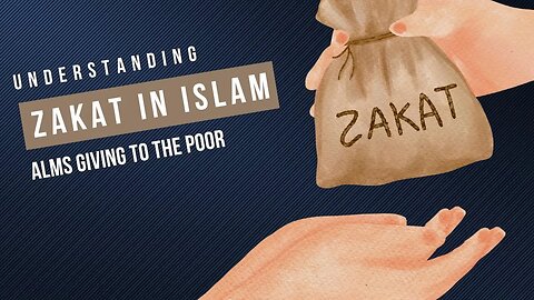 Understanding Islamic Charity | Zakat in Islam (Part 17)