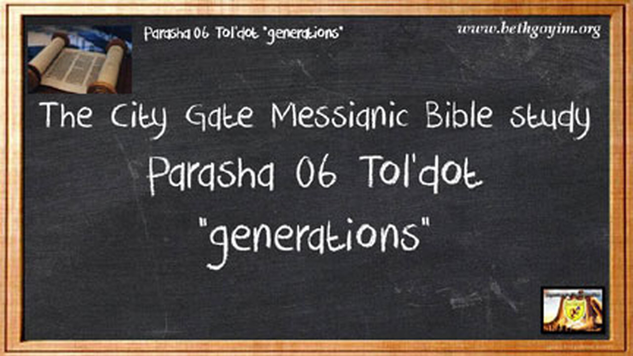 BGMCTV THE CITY GATE MESSIANIC BIBLE STUDY PARASHA 006 HQ