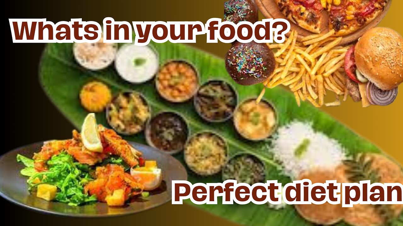 How to plan a perfect diet | component of food