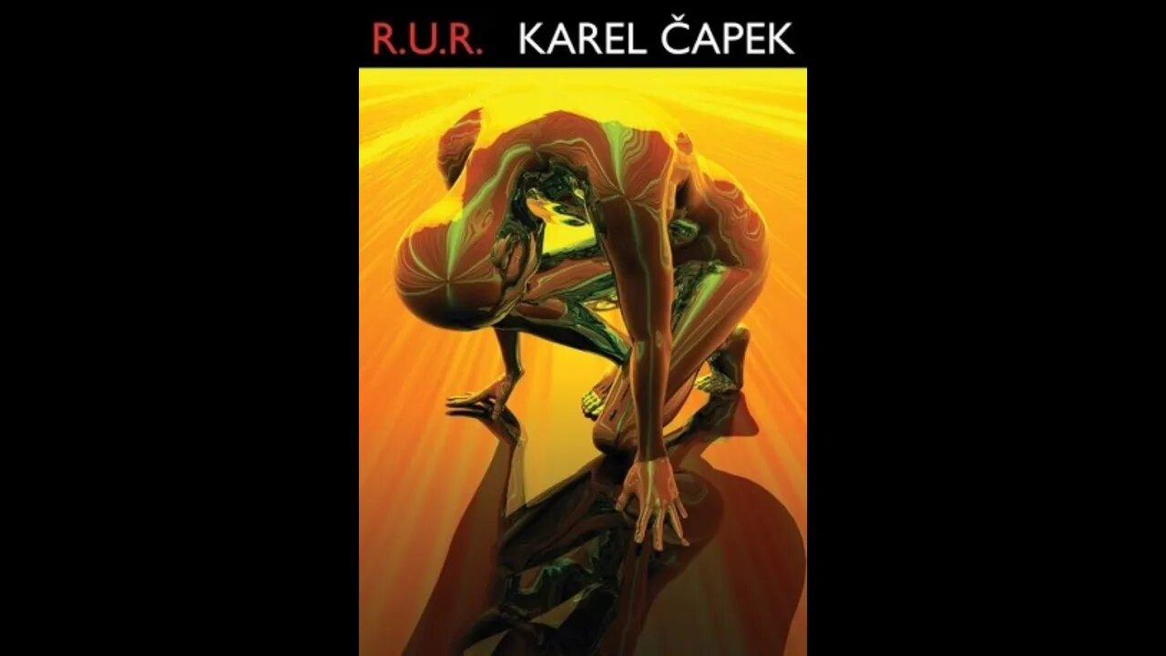 R.U.R. (Rossum’s Universal Robots) by Karel Čapek - Audiobook