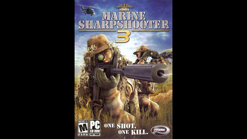 Marine Sharpshooter 3 playthrough : mission 1