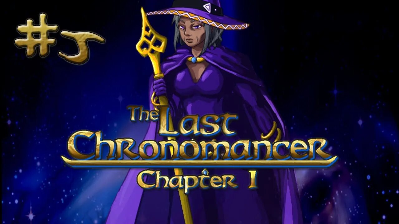 The Last Chronomancer (Demo): The Lumbermill! (#5)