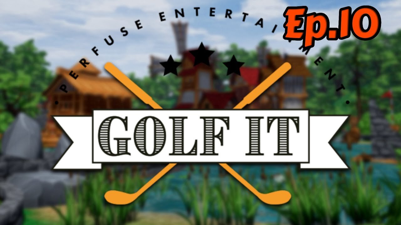 Golf It![Ep.10]how balls work in fire w/Tailsly,Neko,City,Soup,Rosey,shadow