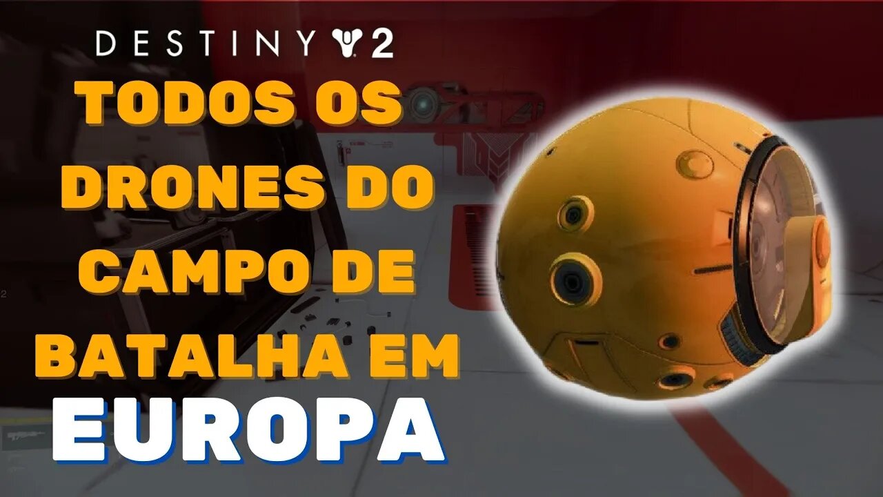 Destiny 2 - Localização de Todos os Drones do Campo de Batalha em Europa