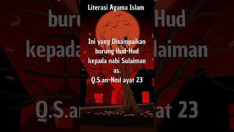 ini yang Disampaikan burung Hud-Hud kepada nabi Sulaiman as