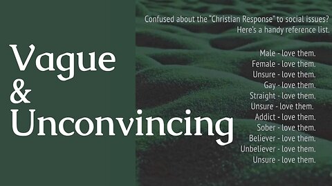 Vague & Unconvincing: Giving Better Christian Responses