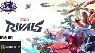 Assemble!!! to Ranked play ( Marvel Rivals with friends)