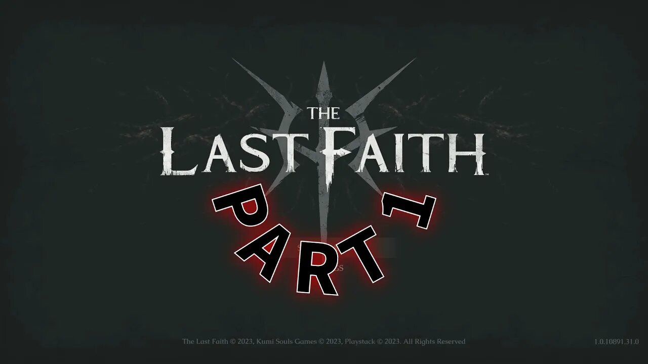 The Last Faith Part 1: The Manor and the Fallen City
