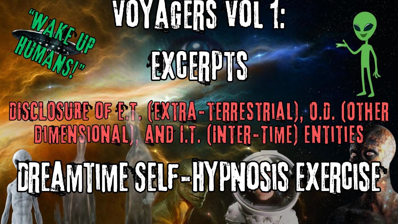 Dreamtime Self-Hypnosis Exercise | Excerpts from Voyagers Volume 1