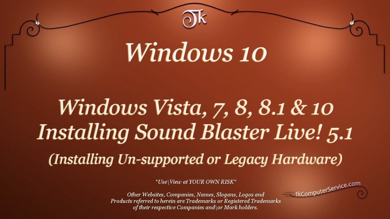 Windows - 7-10 Sound Blaster Live Installation or How to install unsupported Hardware