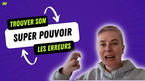 5 ERREURS à éviter lorsque l'on cherche son SUPER POUVOIR 😱