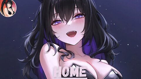 Nightcore - Home | Spectrum ft. Ria Choony