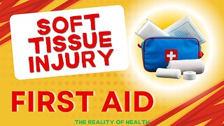 Soft Tissue Injury First Aid