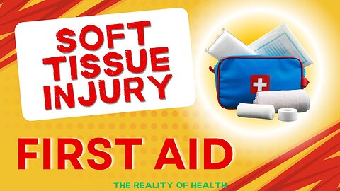 Soft Tissue Injury First Aid