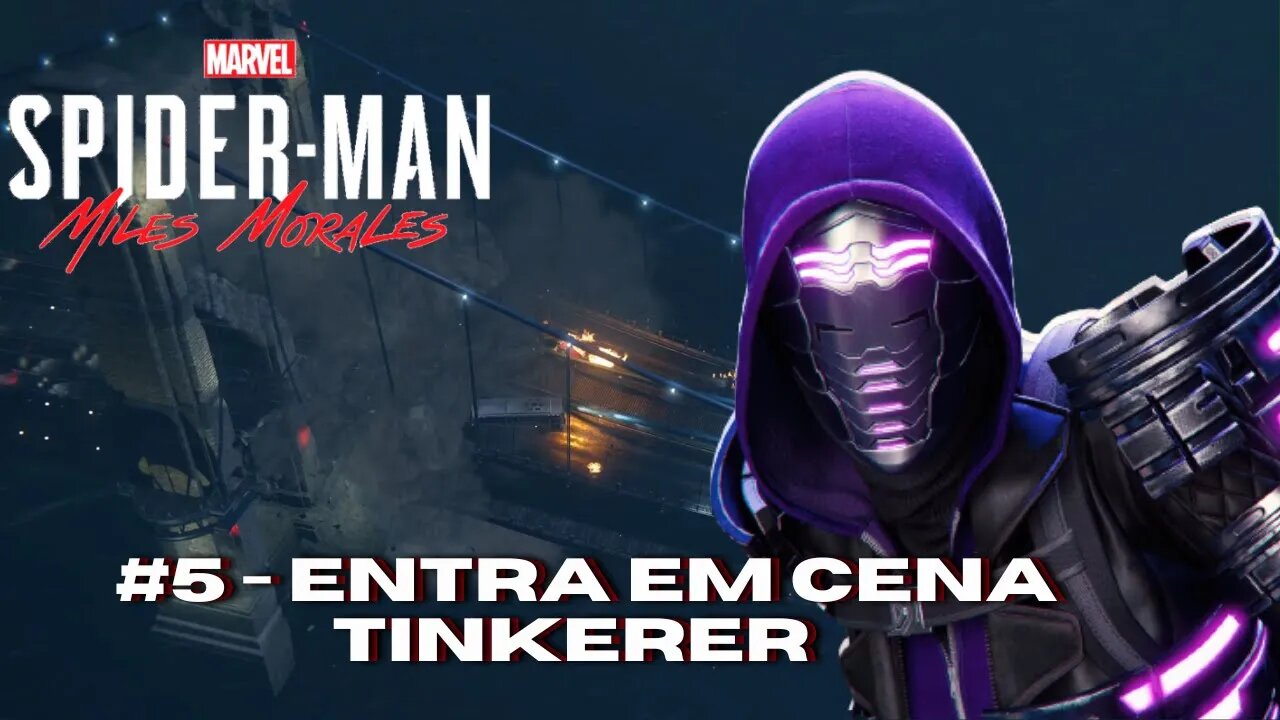 Gameplay Spiderman Miles Morales PS5 - Entra em cena Tinkerer