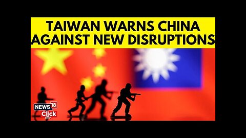 Taiwan Urges China To Stop "Provocative Acts" As Military Activity Disrupts Indo-Pacific Area | N18G