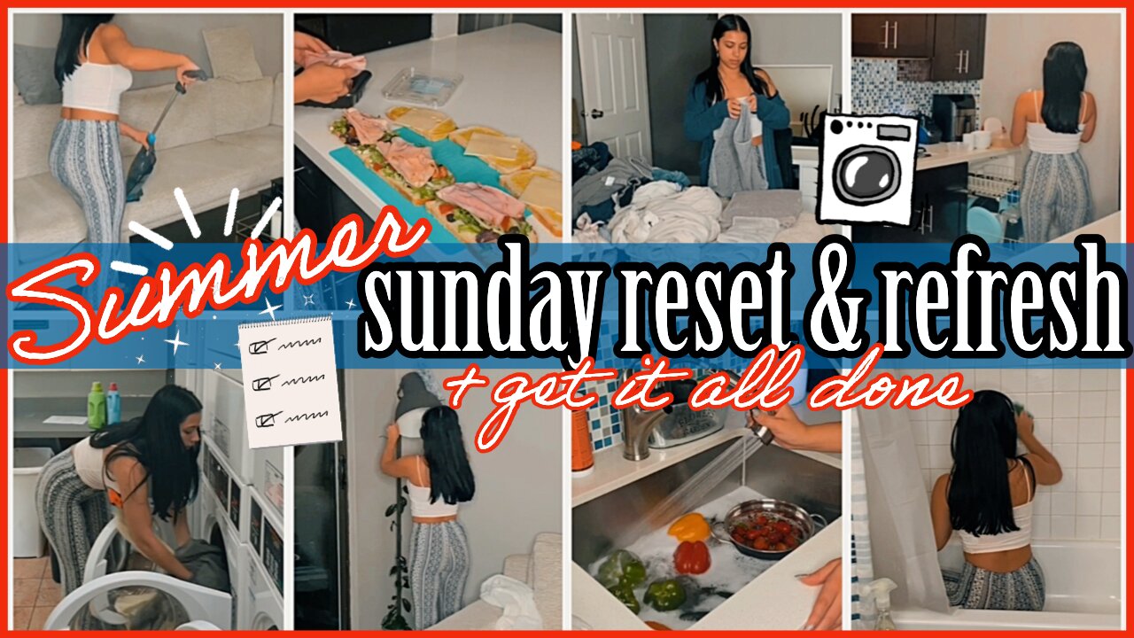 *SUMMER* SUNDAY RESET & REFRESH 2022 | LAUNDRY MOTIVATION | GET IT ALL DONE | SPEED CLEAN | ez tingz