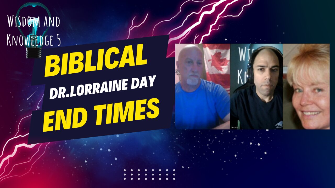 Dr. Lorraine Day: Biblical End Times