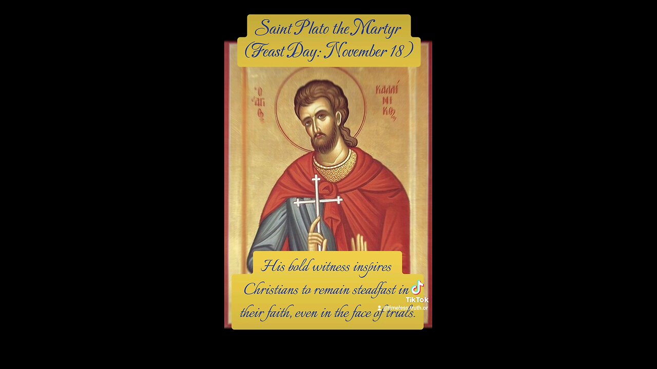 Saint Plato the Martyr – Defender of the Faith