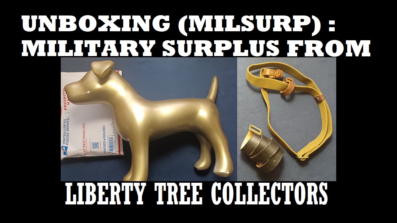 UNBOXING 194: LIBERTY TREE COLLECTORS. Russian Mosin Nagant Sling, Spanish Mauser Leather Sling