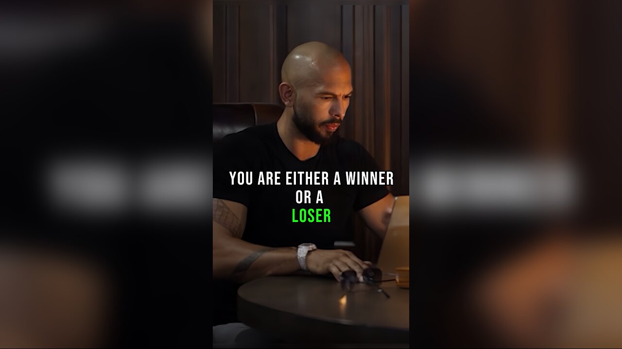Andrew Tate - You Are Either A Winner Or A Loser