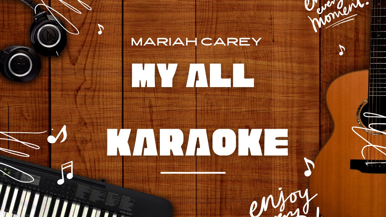 My All - Mariah Carey♬ Karaoke