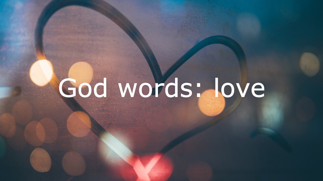 God words: love