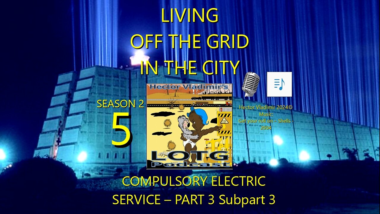 05 Compulsory electric service - part 3 subpart 3