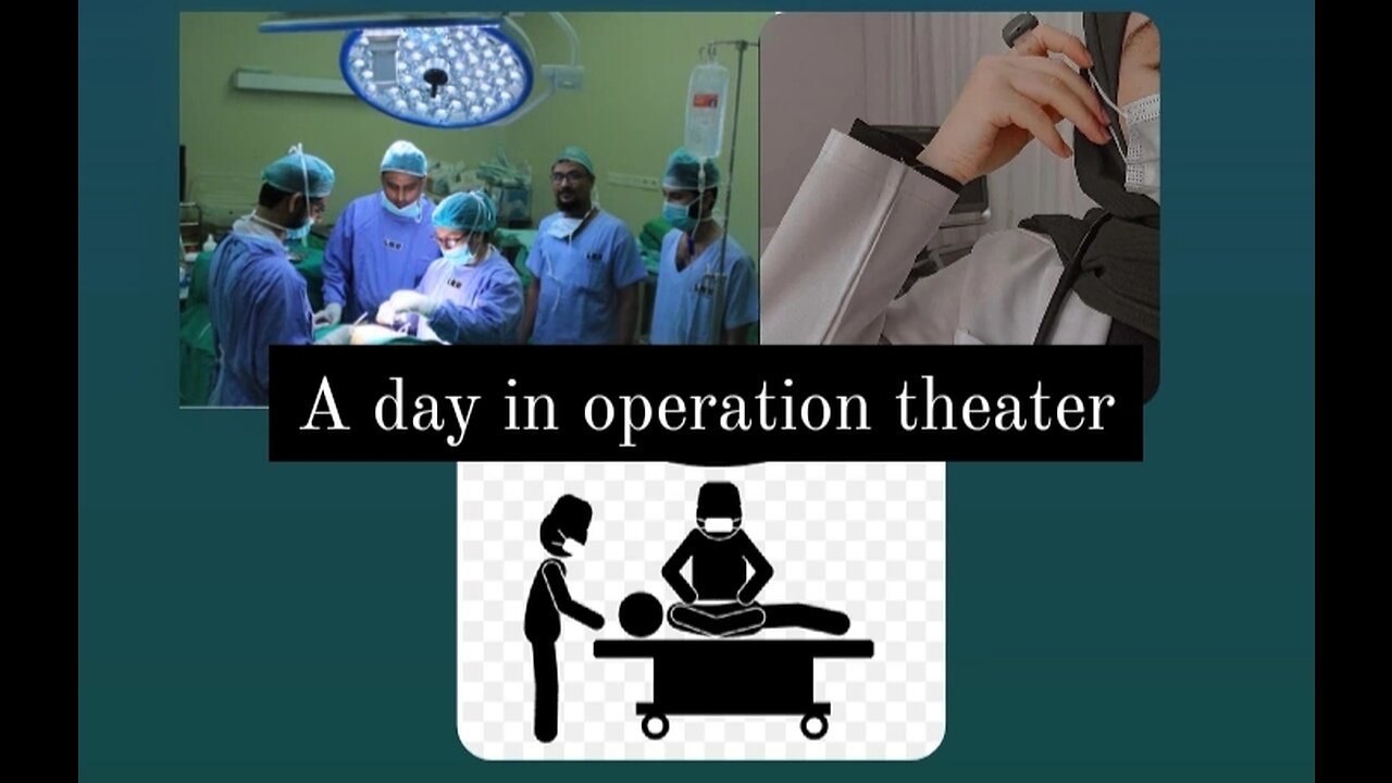 My first day in operation theater..