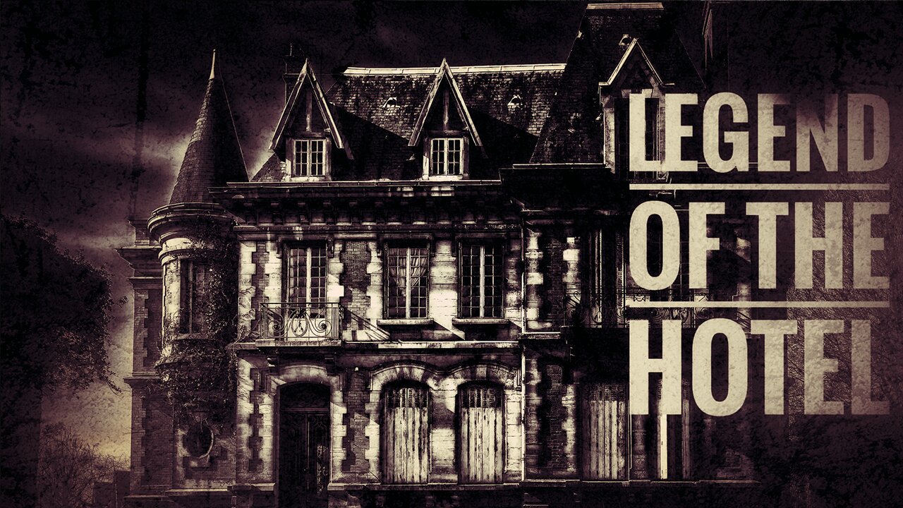 Horror stories Legend of the hotel Creepypasta