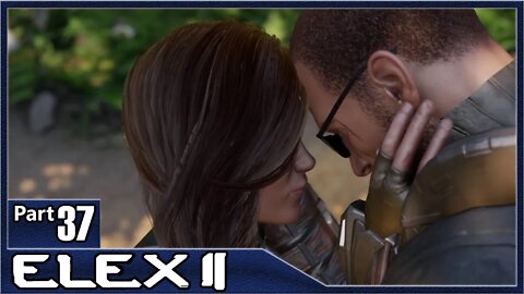 Elex 2, Part 37 / Nasty, Caja and Nyra Romance (All Romances)