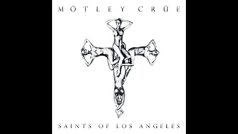 Mötley Crüe - Saints Of Los Angeles