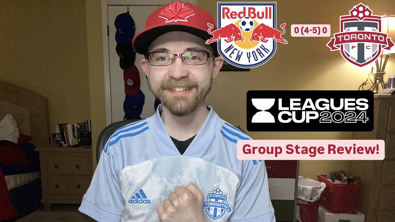 RSR6: New York Red Bulls 0 (4-5) 0 Toronto FC Leagues Cup 2024 Group Stage Review!