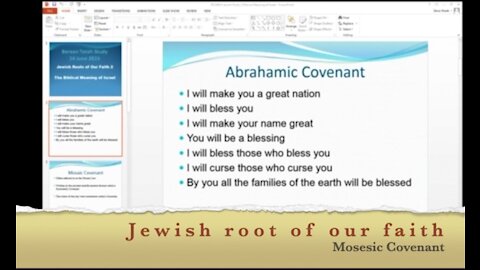 Jewish Roots of our Faith Abrahamic and Mosaic Covenant