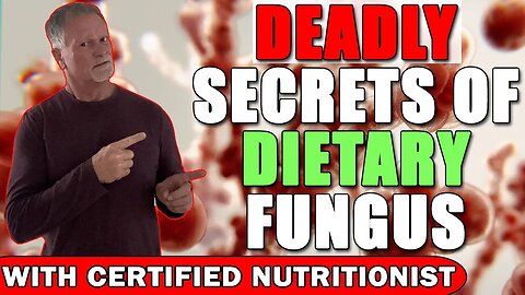 Deadly Secrets of Dietary Fungus