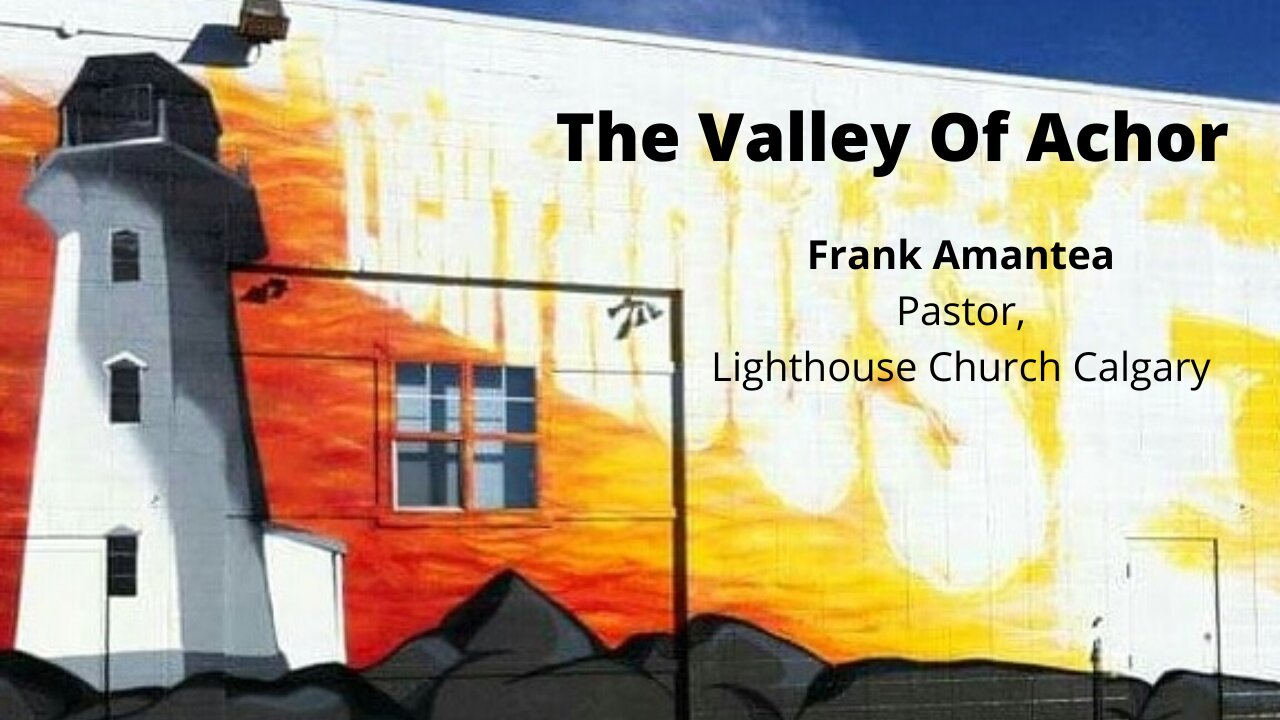 The Valley Of Achor