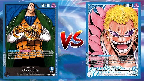 One Piece TCG Sir Crocodile VS Donquixote Doflamingo!!