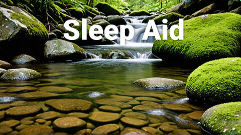 Mountain Stream Flowing - Relaxing Nature Sounds for Sleeping